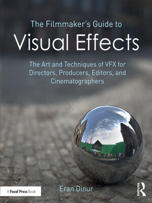 cover image of The Filmmaker's Guide to Visual Effects